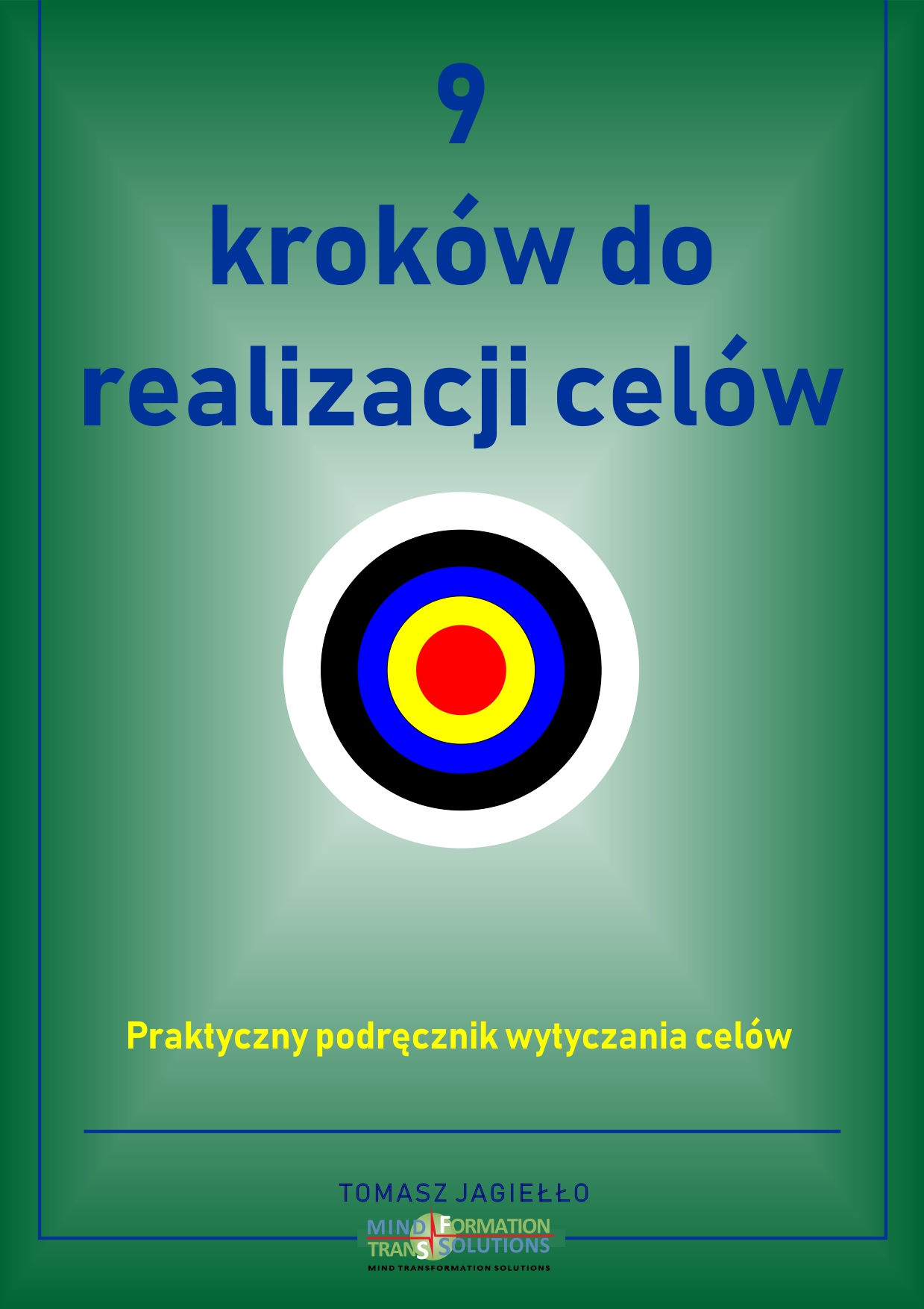 9 kroków do realizacji celów